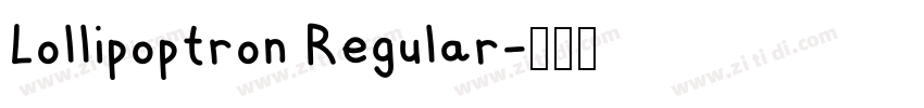 Lollipoptron Regular字体转换